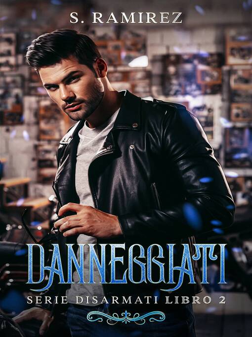 Title details for Danneggiati by S. Ramirez - Available